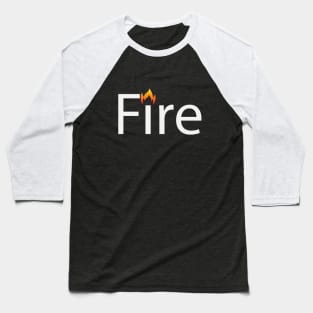 Fire creative text design Baseball T-Shirt